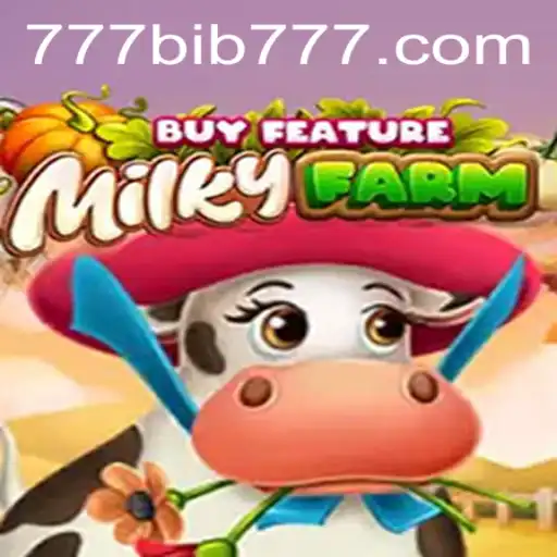 MilkyFarmBuyFeature: Dive into the Alluring World of Farming Games